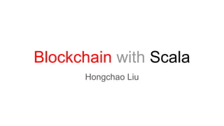 Blockchain with scala | PDF