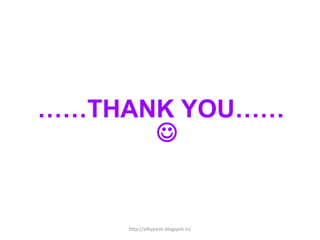 ……THANK YOU……

http://alltypeim.blogspot.in/
 