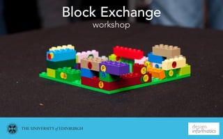 Block Exchange
workshopImage???
 
