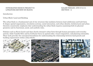 Comprehensive Analysis of Urban Blocks: Form, Function, and Spatial ...