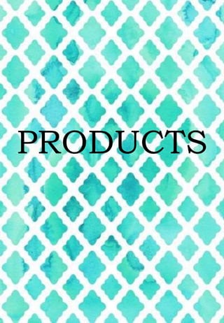 PRODUCTS
 