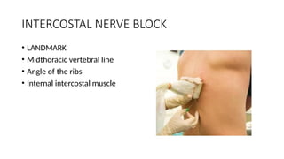Central Rib Block BLOCKS OF CHEST WALL IN ANESTHESIA 1.pptx