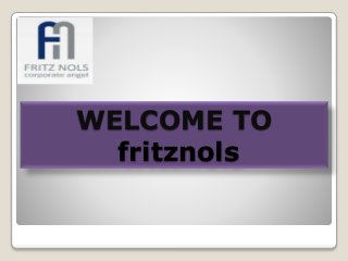 WELCOME TO
fritznols
 