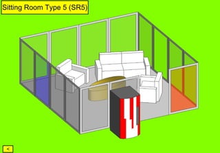 Sitting Room Type 5 (SR5)




 <
 