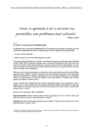 Mas, de qual ALFABETIZAÇÃO estamos falando mesmo? Bloco 2 Z Texto 5
41
 