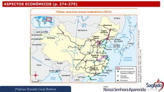 Professor Ronaldo Costa Barbosa
ASPECTOS ECONÔMICOS (p. 274-279)
 
