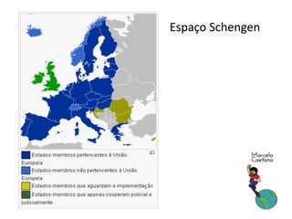 Espaço Schengen
 