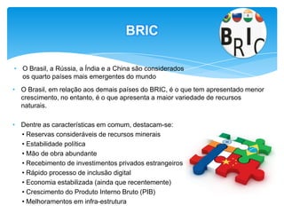  Minimizar a influência do Brasil no Mercosul. 