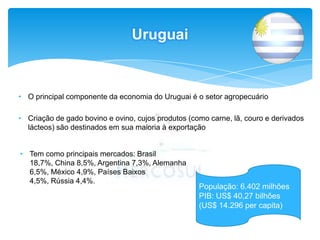 Hoje, o bloco representa um mercado de 510 milhões de pessoas e um PIB de 725,3 bilhões de dólares. 