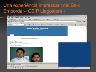 Una experincia interessant del Baix Empord -  CEIP Llagostera -  