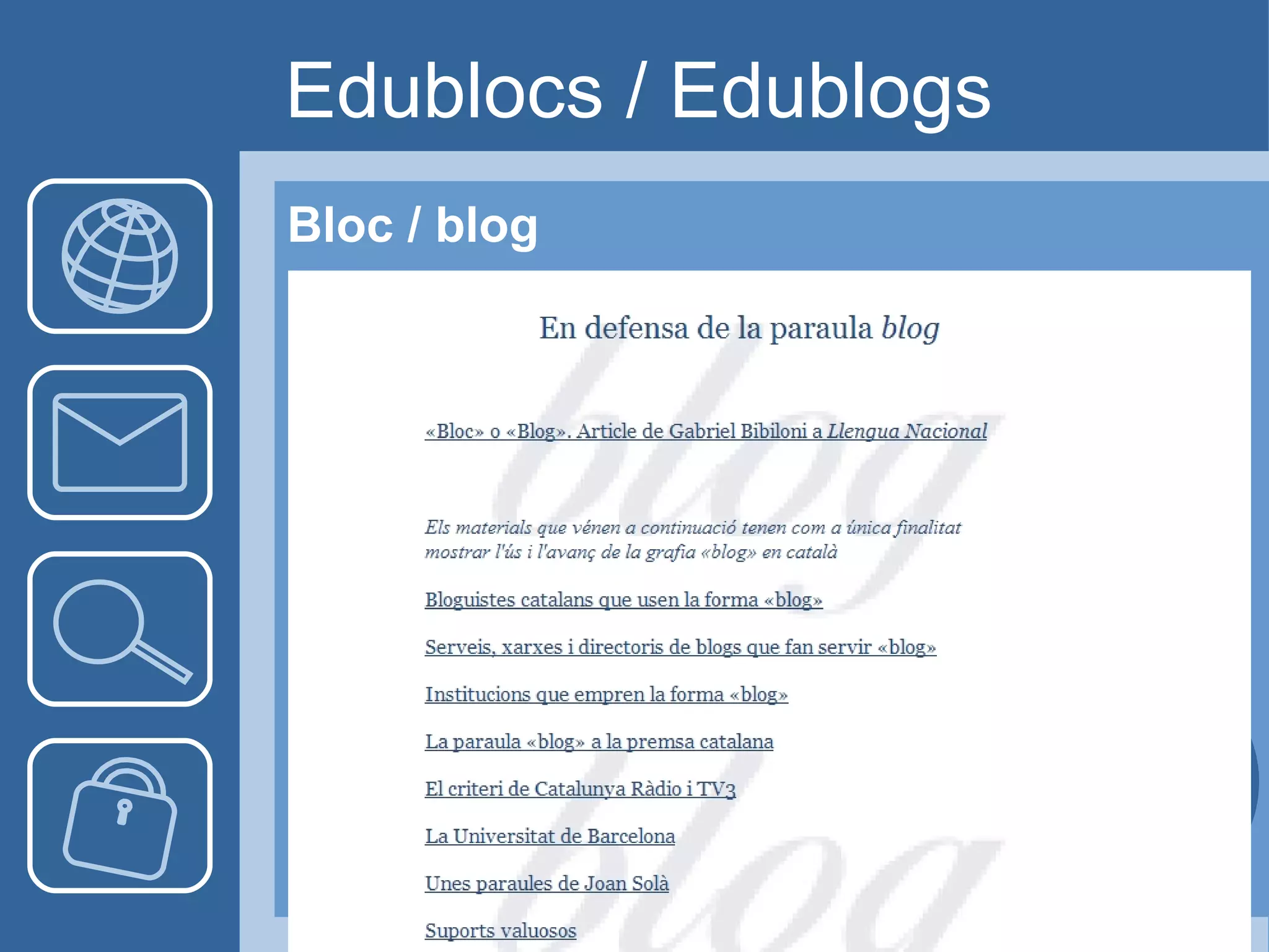 Blocs Educatius