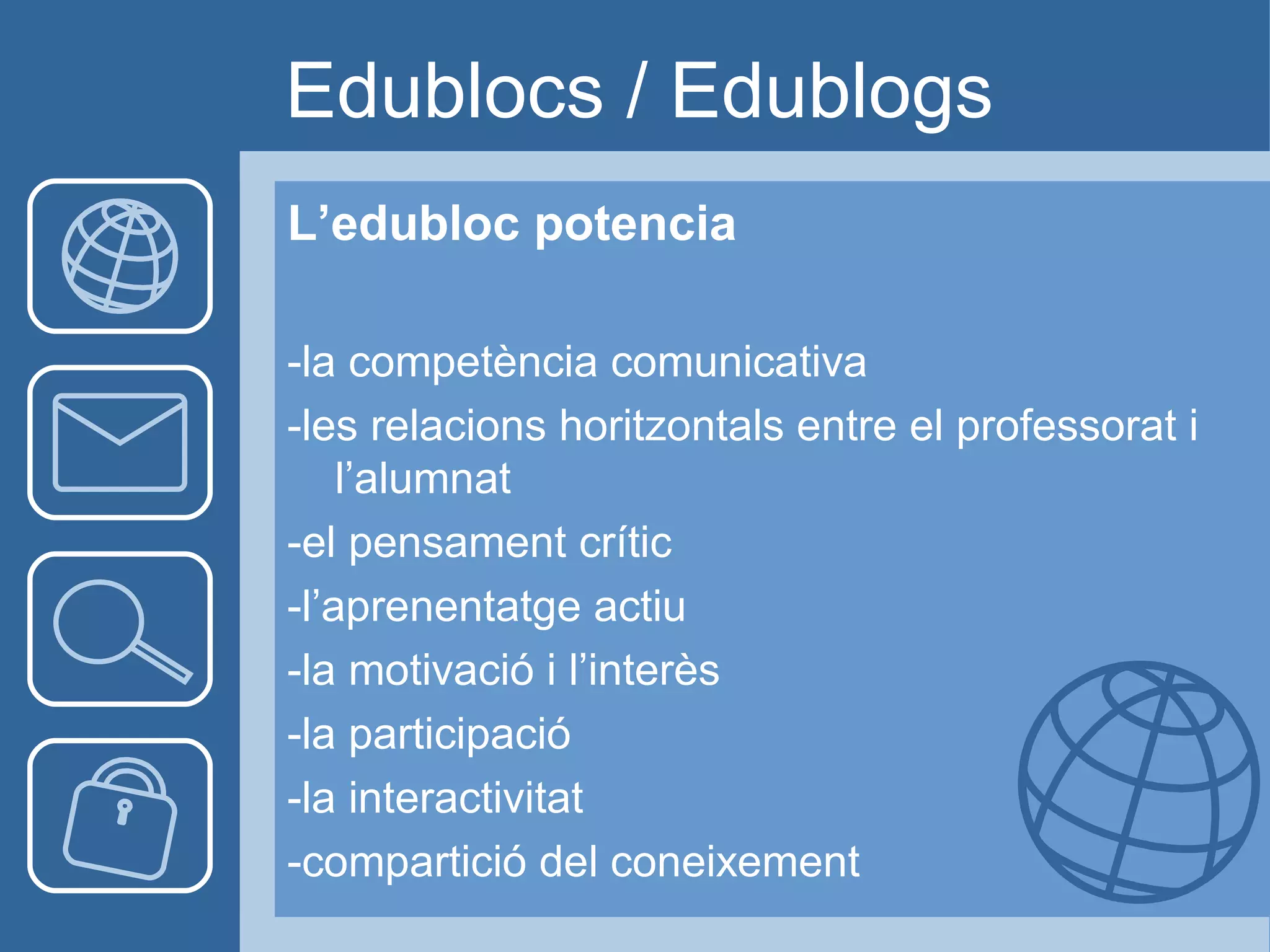 Blocs Educatius