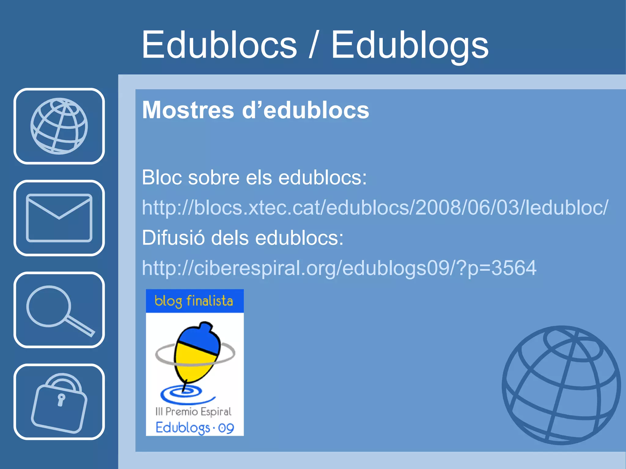 Blocs Educatius