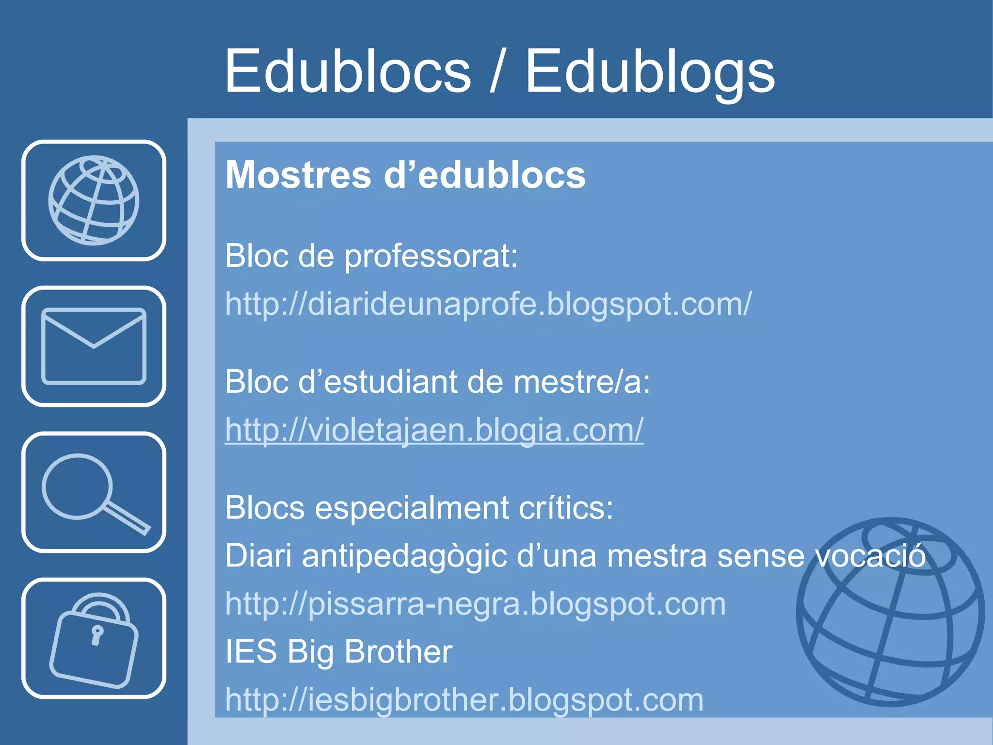 Blocs Educatius