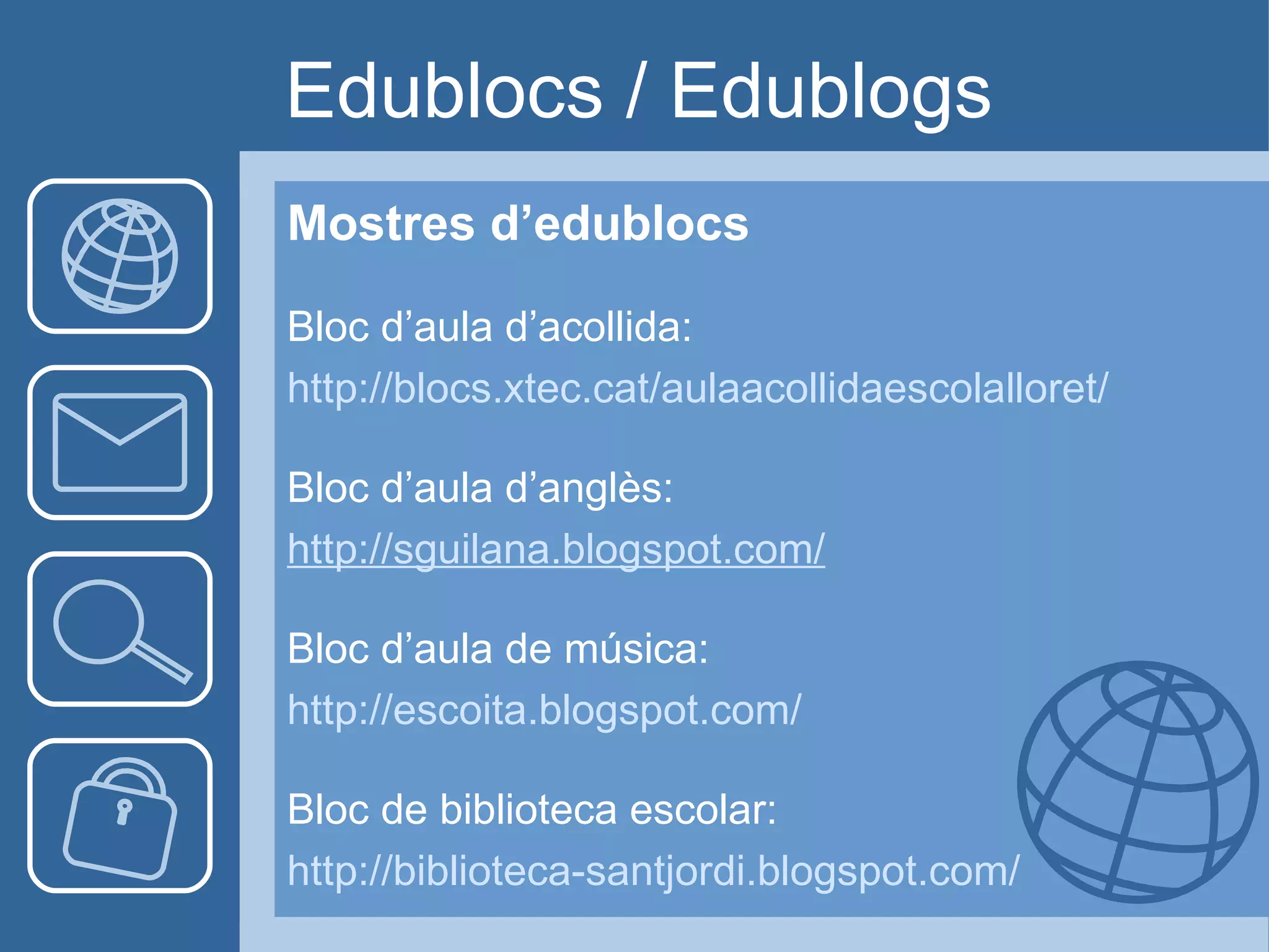 Blocs Educatius