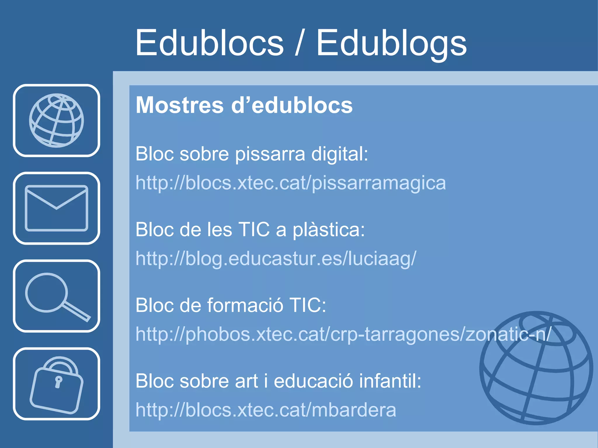 Blocs Educatius
