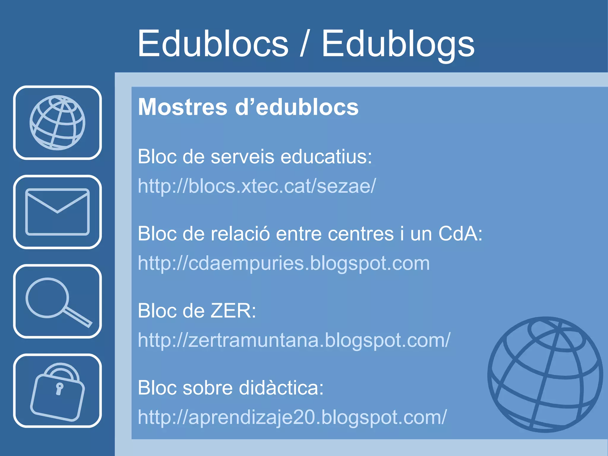 Blocs Educatius