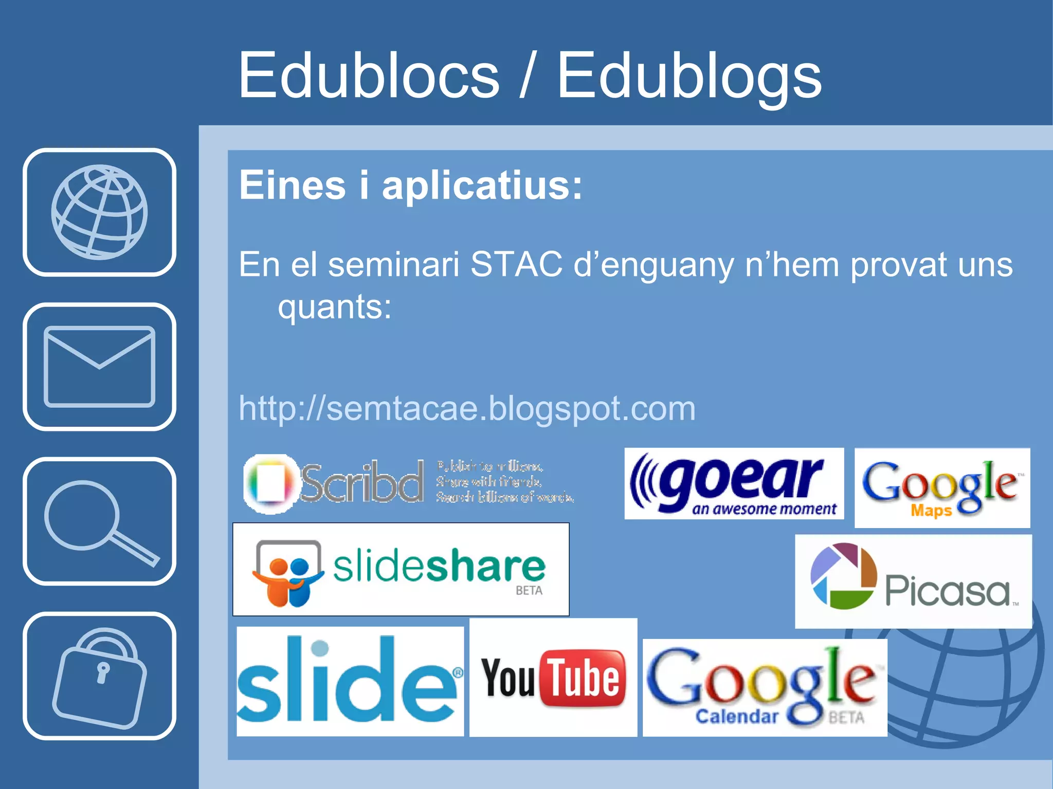 Blocs Educatius