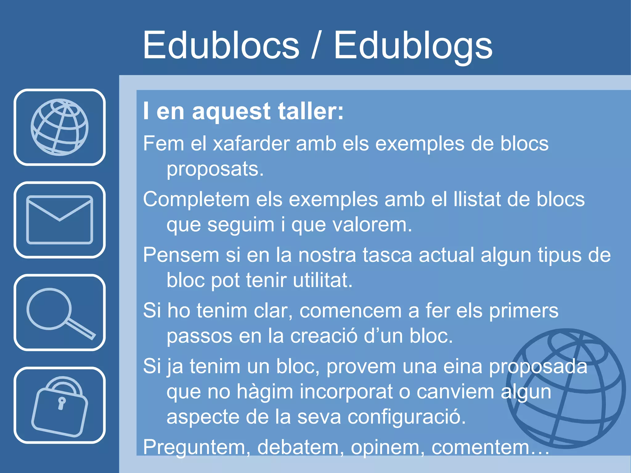 Blocs Educatius