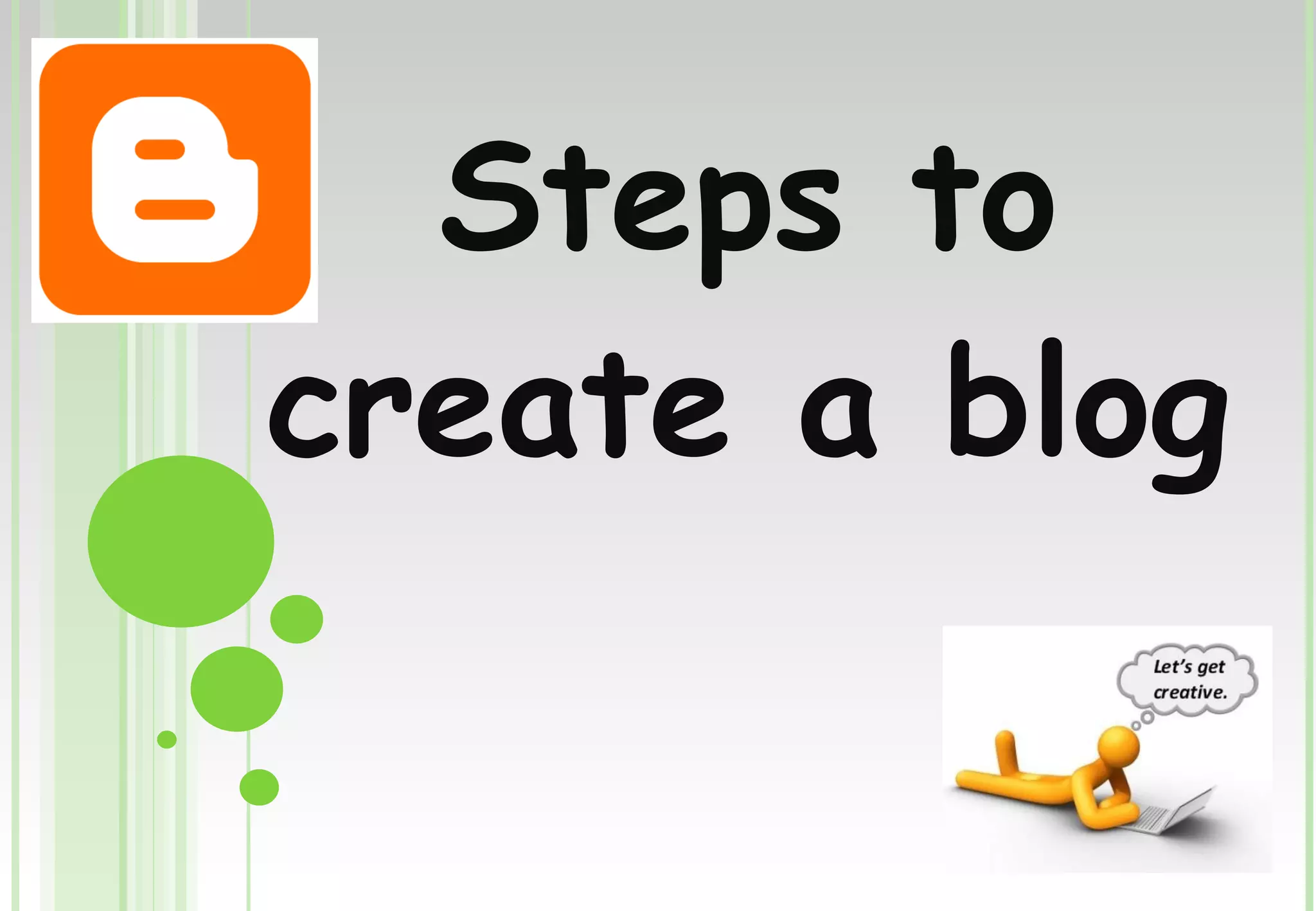Steps to create a blog 