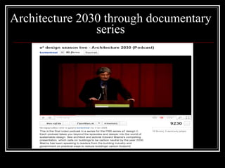 Architecture 2030 through documentary series 