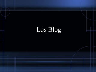 Los Blog
 