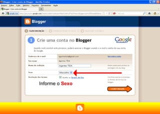 Informe o Sexo
 
