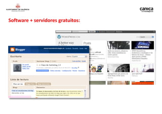 Software + servidores gratuitos:
 