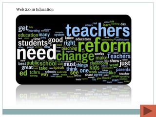 Web 2.0 in Education
 