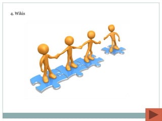 4. Wikis
 