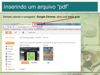 Inserindo um arquivo “pdf”
Sempre usando o navegador Google Chrome, abra uma nova guia
 