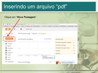 Inserindo um arquivo “pdf”
Clique em “Nova Postagem”.
 
