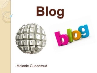 Blog

-Melanie Guadamud

 