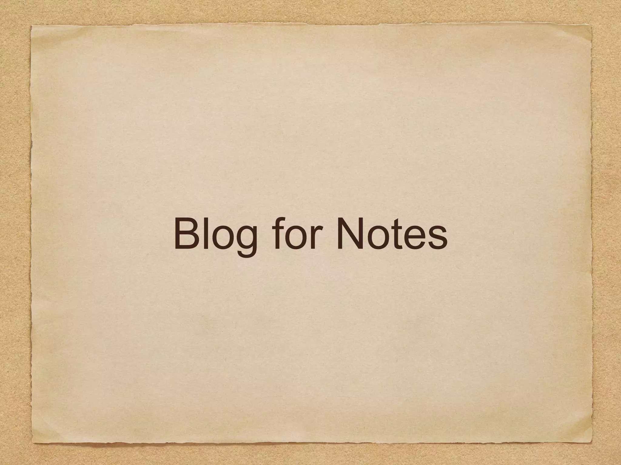 Blog for Notes
 