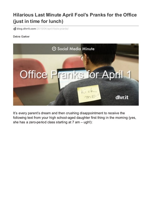Hilarious Last Minute April Fool S Pranks For The Office Just In Tim Hilarious Last Minute April Fool S Pranks For The Office Just In Tim