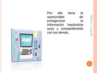 Por ello tiene la
oportunidad de
protagonizar la
información haciéndola
suya y compartiéndola
con los demás,
09/05/2016LiYuting1RV6
5
 
