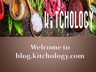Welcome to
blog.kitchology.com
 