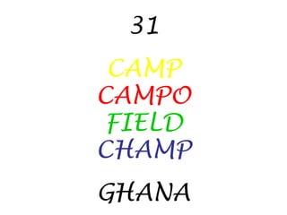 31 CAMP CAMPO FIELD CHAMP GHANA 
