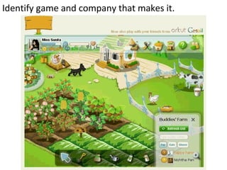 Identify game and company that makes it. 