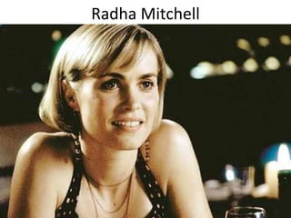 Radha Mitchell 