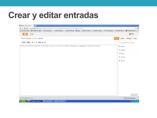 Crear y editar entradas
 