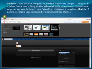 1. Modelos:. Para obter o Designer de modelo, clique em Design | Designer do
   modelo. Para acessar o Designer de modelo na interface atualizada, clique no menu
   suspenso ao lado do ícone cinza "Visualizar postagens" e selecione Modelo. A
   partir desse menu, você pode escolher e personalizar seu modelo.

1
 