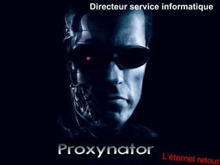 Directeur service informatique
 