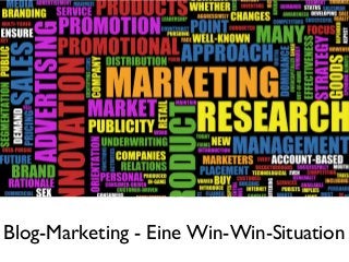 Blog-Marketing - Eine Win-Win-Situation
 