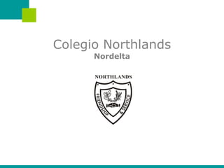 Colegio Northlands Nordelta 
