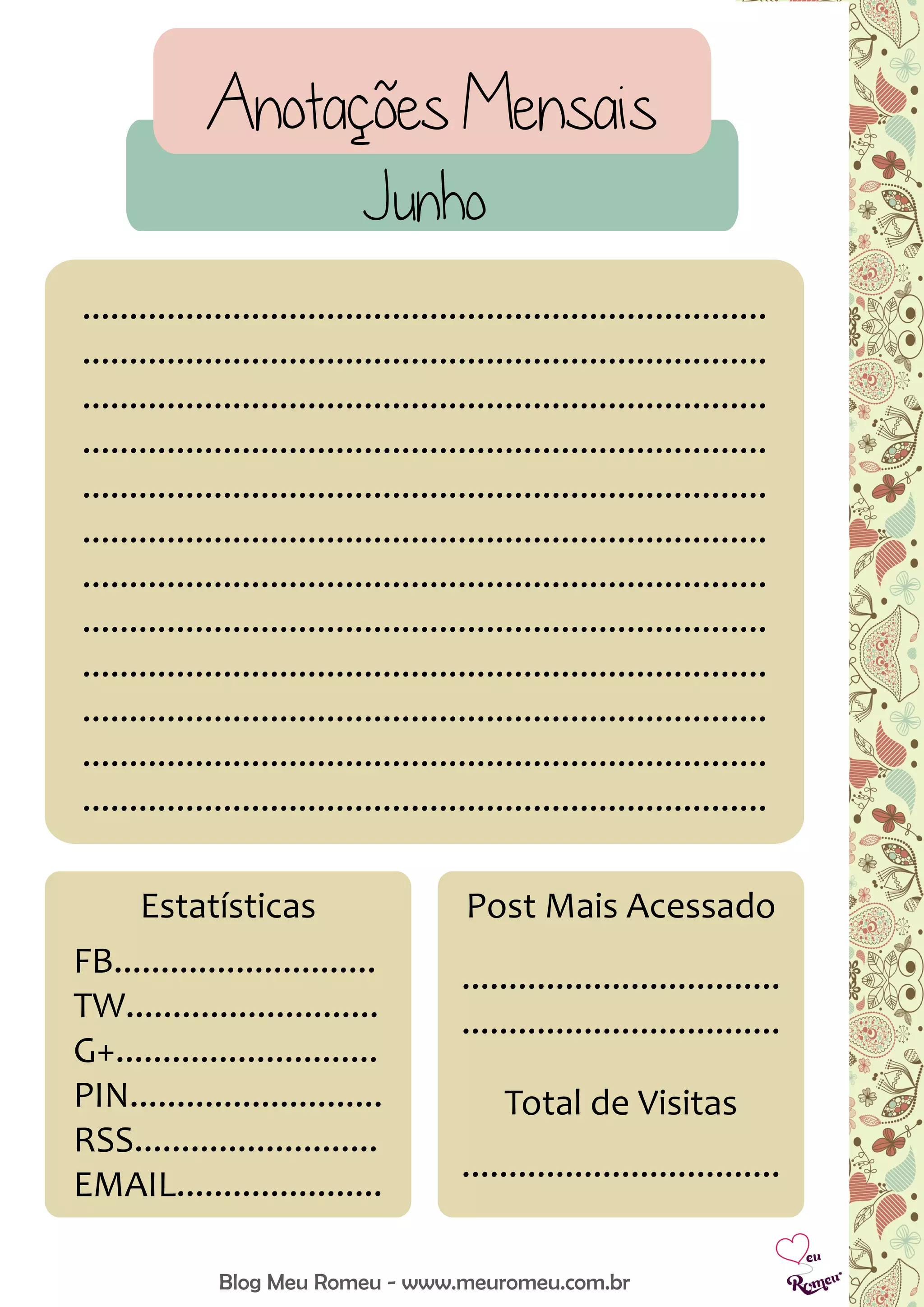 Anotações Mensais
Blog Meu Romeu - www.meuromeu.com.br
Junho
.........................................................................
.........................................................................
.........................................................................
.........................................................................
.........................................................................
.........................................................................
.........................................................................
.........................................................................
.........................................................................
.........................................................................
.........................................................................
.........................................................................
FB............................
TW...........................
G+............................
PIN...........................
RSS..........................
EMAIL......................
Estatísticas Post Mais Acessado
..................................
..................................
Total de Visitas
..................................
 
