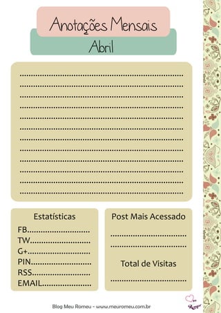 Anotações Mensais
Blog Meu Romeu - www.meuromeu.com.br
Abril
.........................................................................
.........................................................................
.........................................................................
.........................................................................
.........................................................................
.........................................................................
.........................................................................
.........................................................................
.........................................................................
.........................................................................
.........................................................................
.........................................................................
FB............................
TW...........................
G+............................
PIN...........................
RSS..........................
EMAIL......................
Estatísticas Post Mais Acessado
..................................
..................................
Total de Visitas
..................................
 