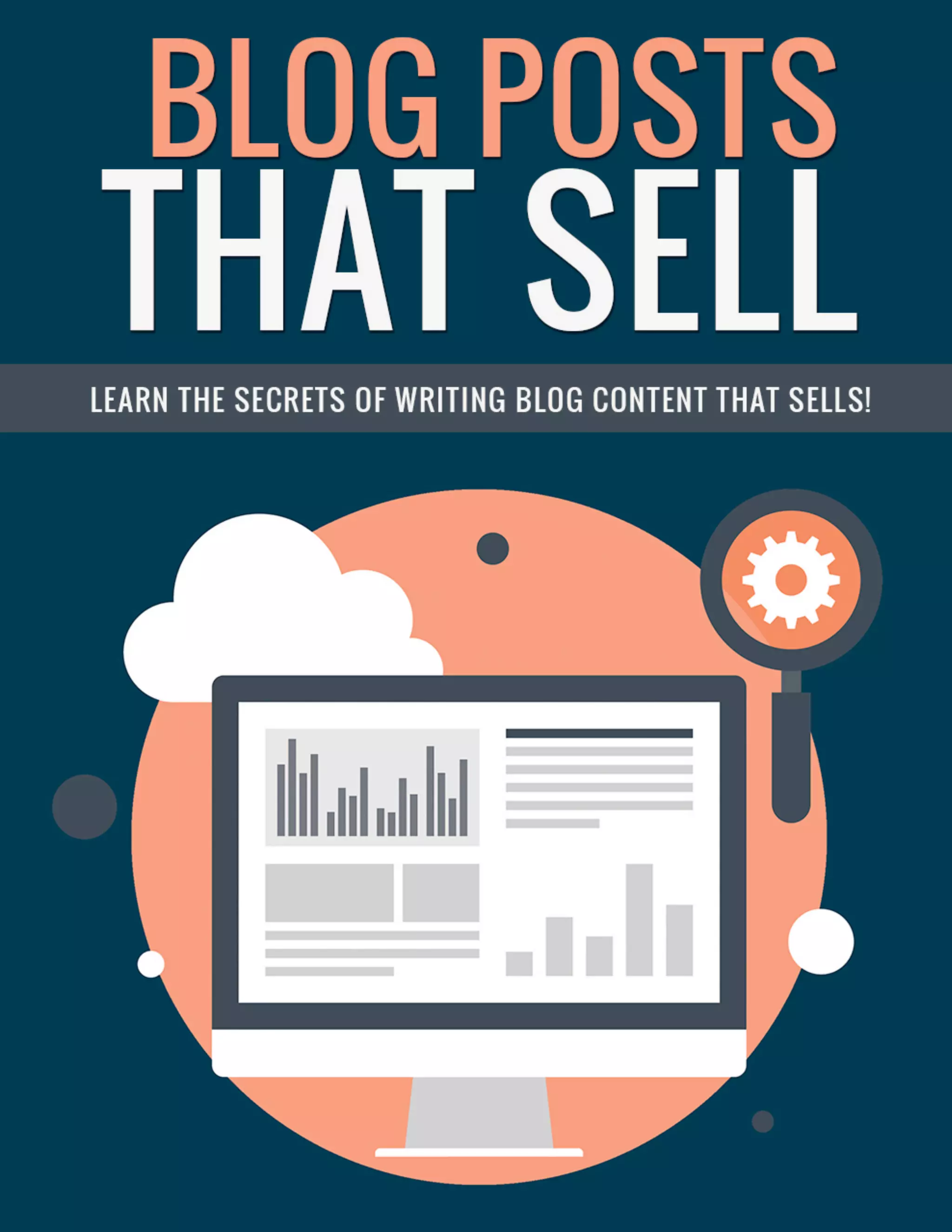  
Blog	
  Posts	
  That	
  Sell	
  
	
  
	
   	
  
 