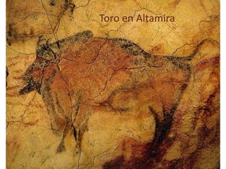 Toro en Altamira
 