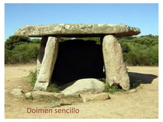 Dolmen sencillo
 